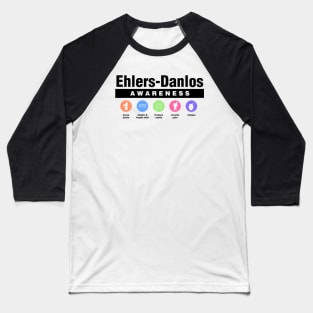 Ehlers Danlos Syndrome - Disability Awareness Symptoms Baseball T-Shirt